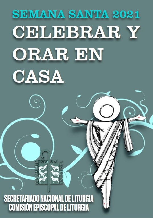 EpiscopadoArg's tweet photo. Desde el Secretariado Nacional de Liturgia, queremos acompañar a las comunidades en esta #SemanaSanta y Triduo Pascual que nuevamente nos toca vivir atravesados por la pandemia del #COVID19.

Material apto para lectura y/o descarga en 👉 https://t.co/vRwQ6kI1zW

#CEL #SeNaLi #CEA https://t.co/1jvcprkOQS
