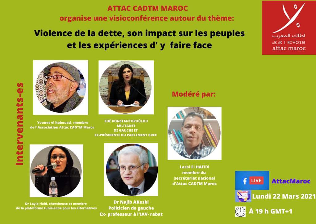 ZoeKonstant's tweet photo. Ce soir! 19hrs GMT+1
Violence de la #dette, son impact sur les peuples &amp; les expériences d’y faire face!
Webinaire organisé par Attac et CADTM #MAROC.

Απόψε στις 8μμ ώρα Ελλάδας θα μιλήσω στο Διαδικτυακό Σεμινάριο για το #Χρέος, που διοργανώνει η #ATTAC κ η #CADTM στο Μαρόκο https://t.co/fvrYvVtIRZ