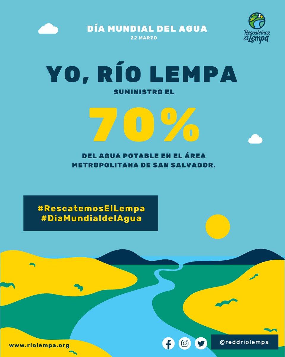 Yo, río Lempa, abastezco a una población de aproximadamente 800 mil habitantes en 10 municipios del área metropolitana de San Salvador; representando el 37% del suministro total del agua en la capital salvadoreña. #DiaMundialDelAgua  #RescatemosElLempa🌿