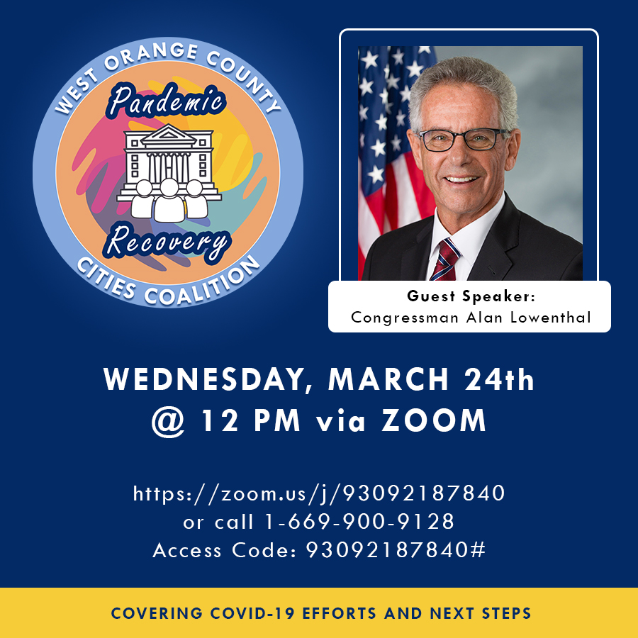 Join us Wednesday for our 2nd LIVE Pandemic Recovery Town Hall webinar with guest speaker Congressman Alan Lowenthal!

Register here: bit.ly/March24TownHal…