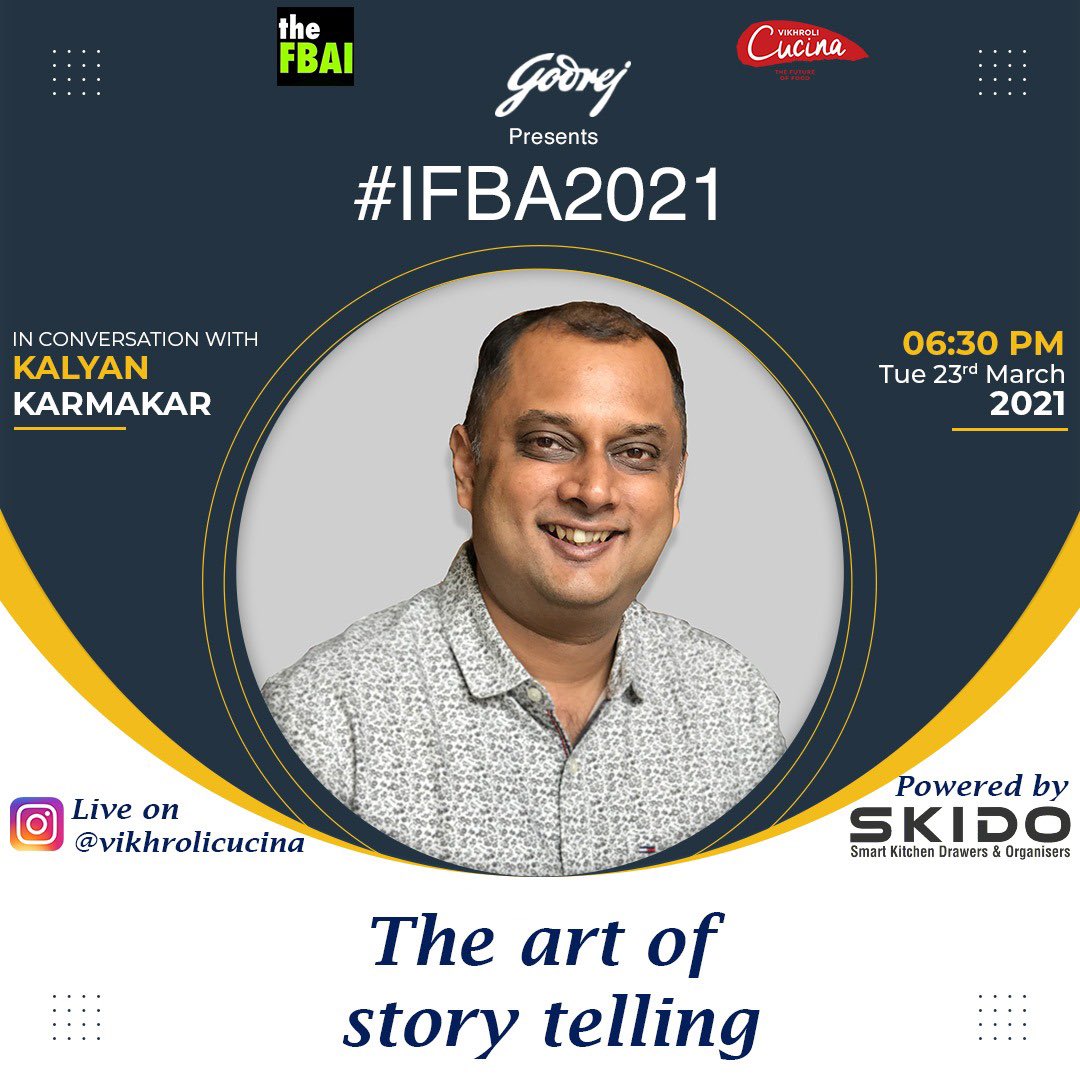 Learn the art of storytelling from Kalyan Karmakar the award winning food, travel writer &amp; author.

Date - 23rd March 2021
Time - 6.30pm onwards
Powered by: SKIDO

Stay tuned @vikhrolicucina to hear industry leaders share their insights

#IFBA2021

<a href="/Finelychopped/">Kalyan Karmakar</a> @foodbloggerai