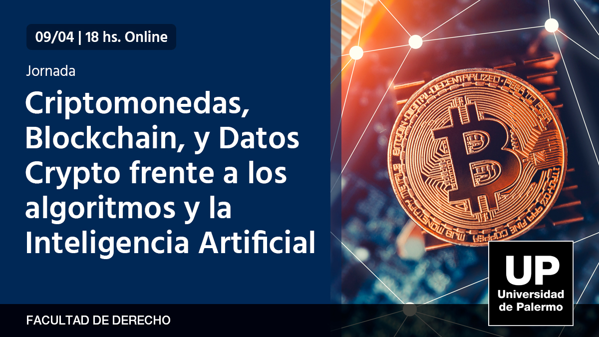 udepalermo's tweet image. La Facultad de @UPderecho invita a participar de la Jornada #Online sobre #Criptomonedas, #Blockchain, y Datos Crypto frente a los algoritmos y la #InteligenciaArtificial, 🗨️ a cargo de la Dra. @JoyCfTw (PhD)

⏰09/04 18 hs
📲Más info e inscripción: palermo.edu/derecho/2021/a…