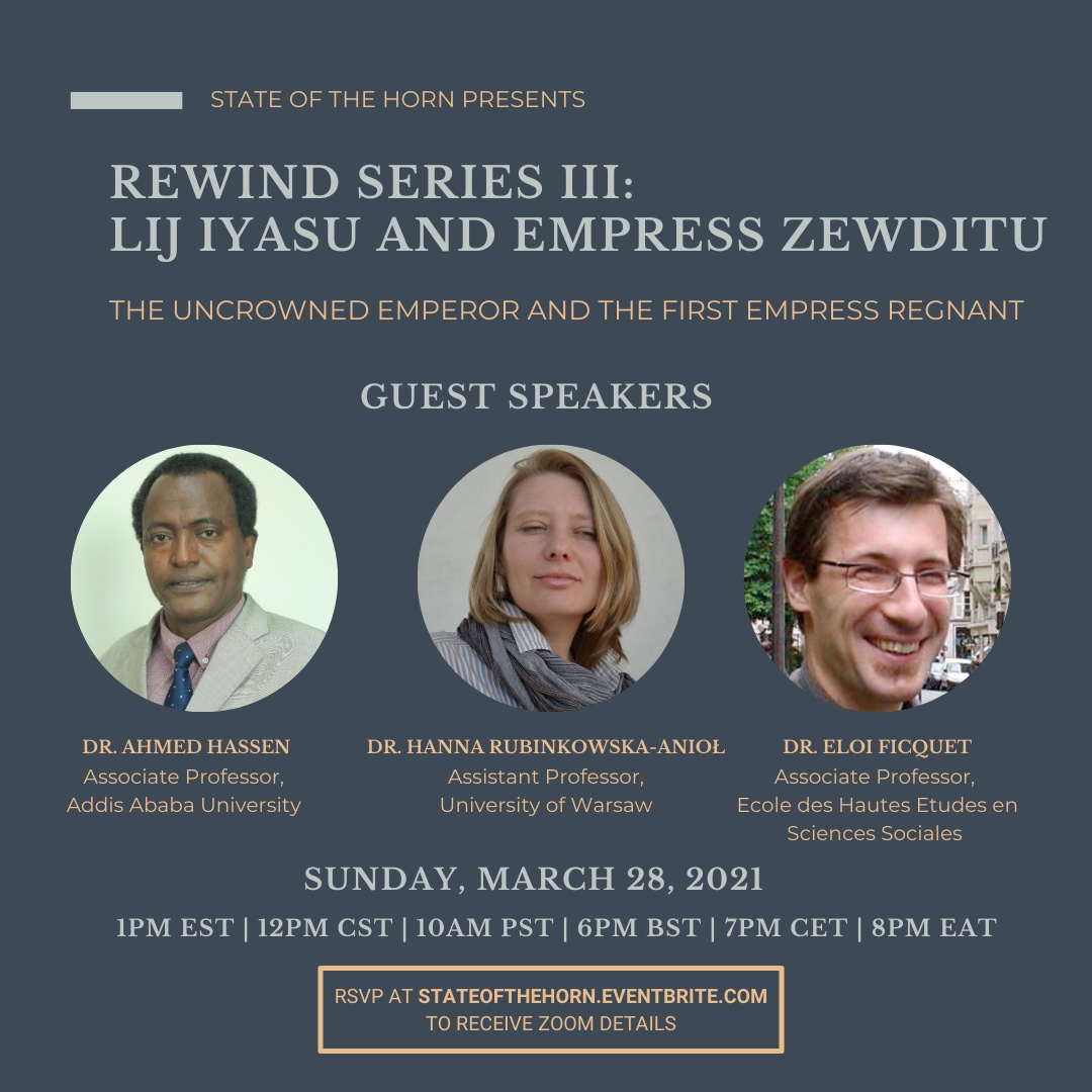 StateoftheHorn's tweet photo. Join us this Sunday, March 28 at 1PM EST to learn more about Lij Iyasu and Empress Zewditu's reigns! We will explore Islam and Christianity's influence in Ethiopia and the transfer of power in the state! #Ethiopia #Iyasu #Zewditu #history Tickets are here: https://t.co/59m4gPcvKk https://t.co/n3u87Zwjbr