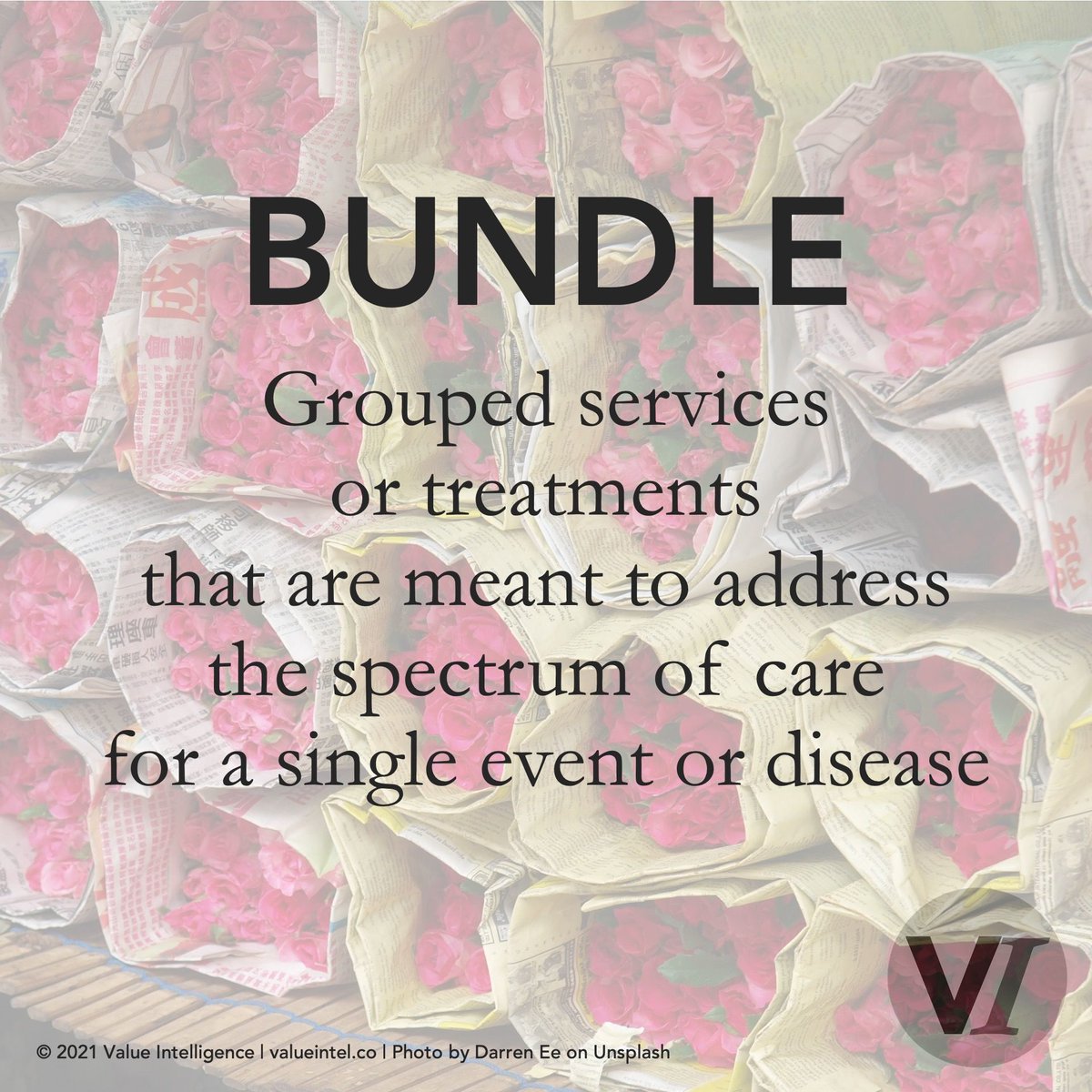 valueintel's tweet image. BUNDLE | Grouped services or treatments that are meant to address the spectrum of care for a single event or disease |
Want to learn more about why #valuebasedhealthcare is important to you and your organization? Check out buff.ly/3r3nntb for our #VBHC course.