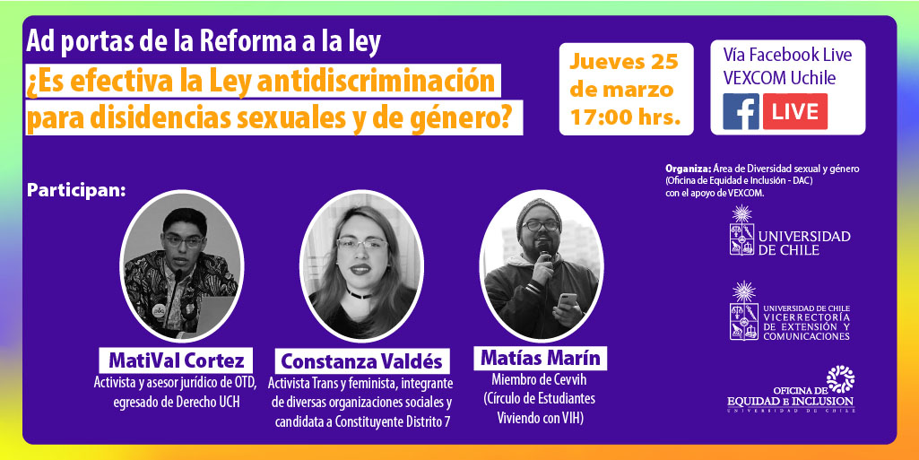 Les invitamos al Foro ¿Es efectiva la Ley antidiscriminación para disidencias sexuales y de género? Juev 25 17:00 hrs por facebook.com/VEXCOMUchile Organizan #ÁreaDiversidadSexualyGénero <a href="/OficinaEquidad/">Oficina de Equidad e Inclusión - UCh</a> y <a href="/VEXCOM_Uchile/">VEXCOM Uchile</a> Invitades: <a href="/MatiValCortez/">MatiVal Cortez</a> <a href="/conivaldesc/">Constanza Valdés Contreras</a> y Matias Marín @cevvih