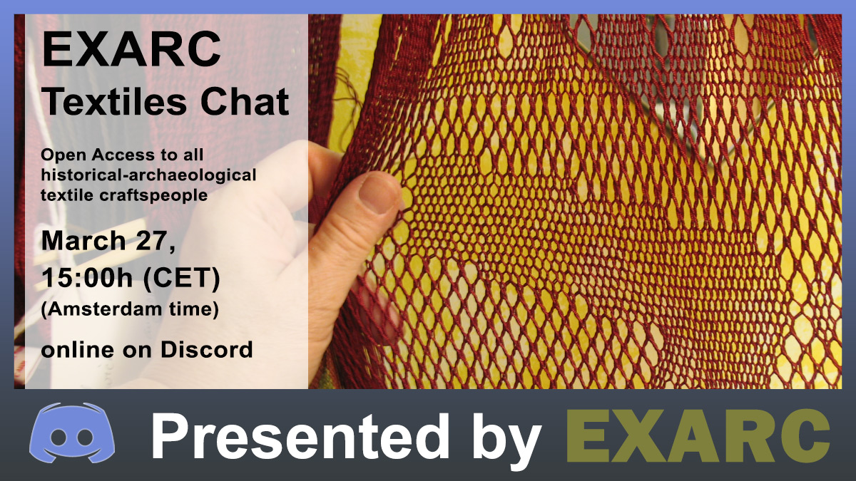 exarc_net's tweet photo. Calling textile lovers to join #EXARC Historical Textiles Chat in our discord channel on Saturday, 27 March 2021, at 15.00 CET.
https://t.co/SoM3QdlzIH or click the link in bio.
#exarc #exarcevent #textileschat #textile #discord https://t.co/pkAFDlbyPD
