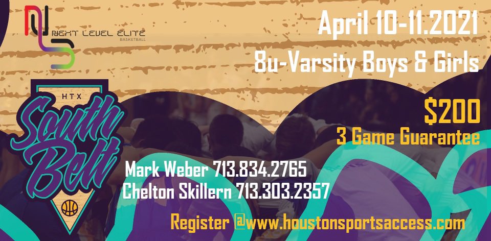 South Belt Showdown April 10-11.2021 in Alvin TX 8u-Varsity Girls/Boys $200 3 game guarantee. Multiple team discount. Call Chelton Skillern 713.303.2357 or Mark Weber 713.834.2765 

basketball.exposureevents.com/162421/south-b…