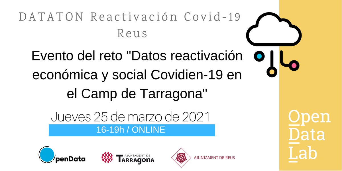 OpenDataTGN's tweet photo. 🌐 Primera Dataton #online Primer esdeveniment del repte “Dades reactivació econòmica i social COVID-19 al Camp de Tarragona” impulsat des #OpenDataLabTgn @reus_cat @montserratfj @TGNAjuntament
@pepbudi
⏰ Hora: 16:00-19:00h
👉https://t.co/Rvjit15K7K https://t.co/wkYUydWBe2