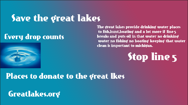 EgloffClass's tweet photo. Save the Great lakes before its to late!! - Aczar #greatlakes2me #water2me Stop line 5 https://t.co/FPPaTluABq