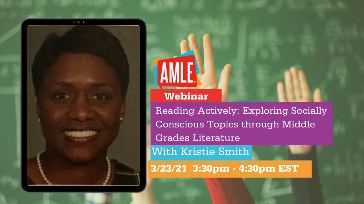 AMLE's tweet photo. TOMORROW! "Reading Actively: Exploring Socially Conscious Topics through Middle Grades Literature" w/ Kristie Smith https://t.co/8wsbkwoQlt
#AMLE #mschat #middleschool #educators #education #webinars #AMLESMS #webinar https://t.co/NQIBacjmZf