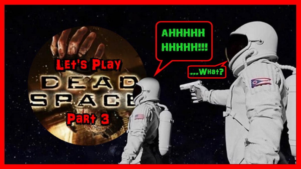 AlexCaughtFire's tweet photo. #LetsPlay #Gaming "[FIRST PLAY] Dead Space | Episode 3: No One Can Hear You Scream, in Space | Blind but not folded" https://t.co/IDoadVN0Ug https://t.co/7L4DqEKsLw