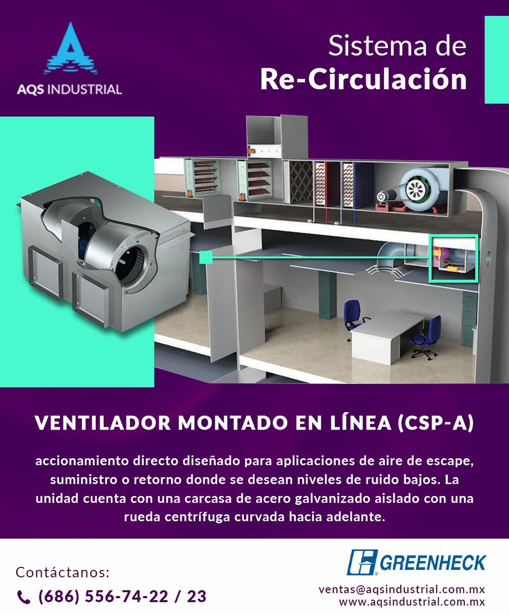 Ventilador CSP-A, en una de las aplicaciones de Sistema de Re-Circulación. más de los equipos y sus aplicaciones.
WhatsApp 📲686-5977 562, ☎️686-5567422/23, ✉️ventas@aqsindustrial.com.mx