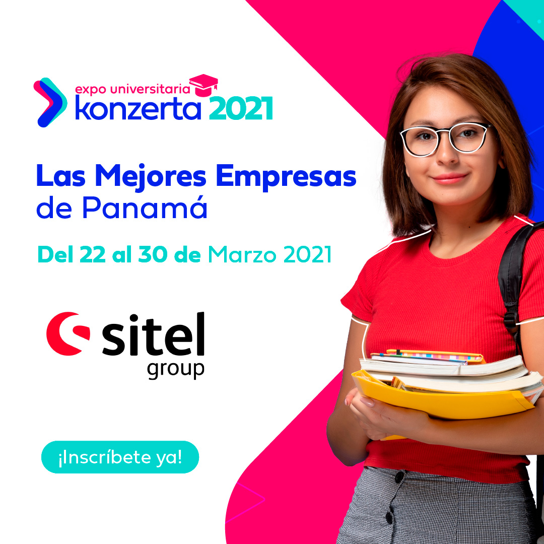 ¿Quieres ser parte del equipo Sitel?

Sitel cuenta con más de 10 años en Panamá y es la empresa mejor reconocida en la industria del call center a nivel nacional

Conoce la oferta de empleos a través del siguiente enlace expouniversitaria-konzerta.com

#ExpoUniversitariaKonzerta