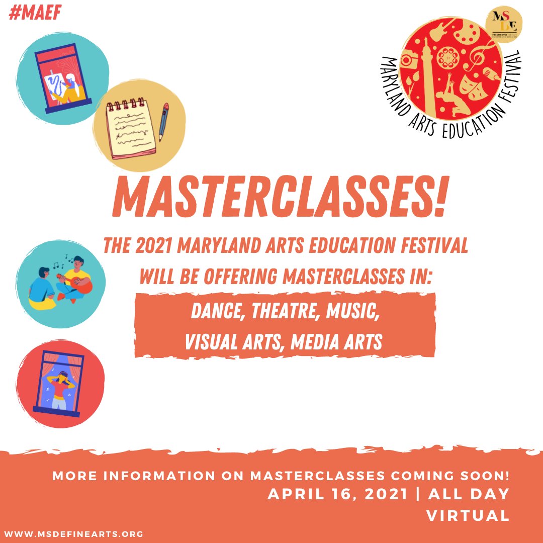 msde_arts's tweet photo. The Maryland Arts Education Festival will be offering Masterclasses in Dance, Theatre, music, Visual Arts, Media Arts! More information coming soon. #MAEF #mdartsunite #msdefinearts https://t.co/rnS2zLQ3OF