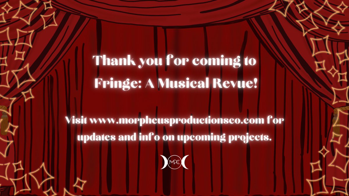 morphproco's tweet image. Thank you for coming to Fringe: A Musical Revue! Thank you to our incredible cast and amazing team for putting together such a swell show!   
.
.
.
#MorpheusProductionsCo #MPC #FringeMPC #livetheatre #virtualtheatre #musicaltheatre