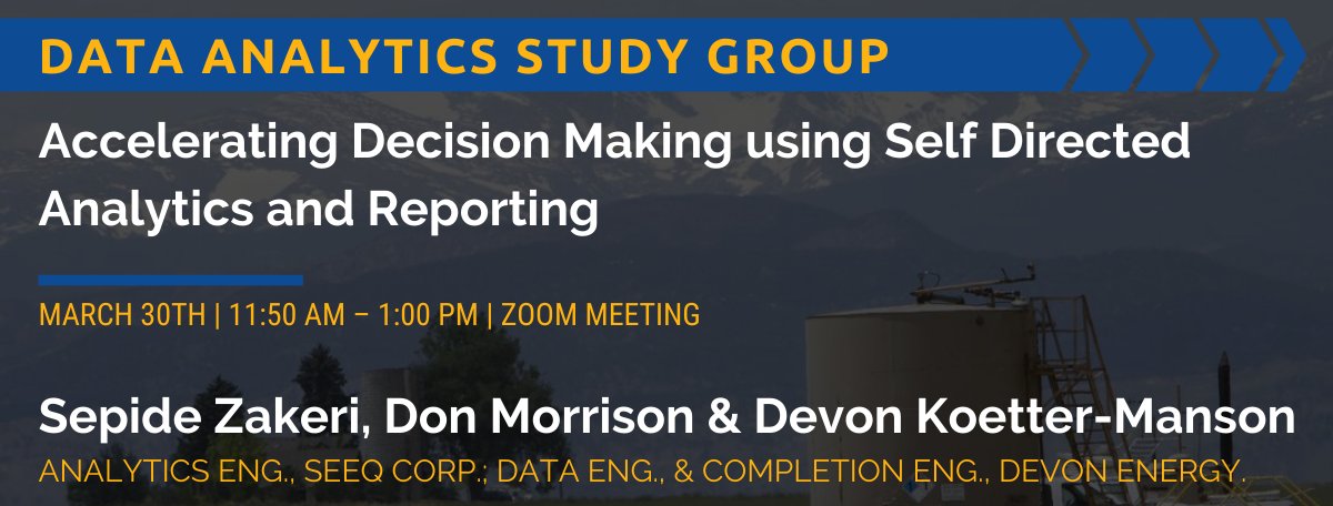 SPE Denver March Data Analytics Study:
Accelerating Decision Making using Self Directed Analytics and Reporting

Time: Tue, Mar 30, 2021 at 11:50 AM
Register for free: lnkd.in/eED6U6d

#ProcessData #AdvancedAnalytics #Insights #Predictive #Preventive #Prescriptive