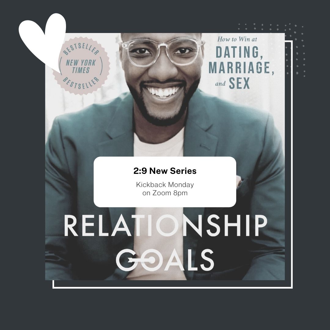 29G29's tweet photo. Yes its Happening!! 
Tonight Monday March 22nd at 8pm on zoom we're starting a new series for Kickback Mondays "Relationship Goals!"  You can purchase the book or you can watch the series on youtube. We are so excited to grow together with you.https://t.co/COs3MmGTJg https://t.co/p07u1ouUiO