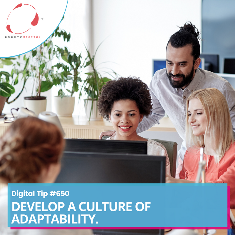 📡 Create a culture within your organization that embraces technology and the changes that come with it. 

📌 Foster a culture that moves quickly from idea to implementation so you can analyze the impact of new technology and determine its impact on your organization.