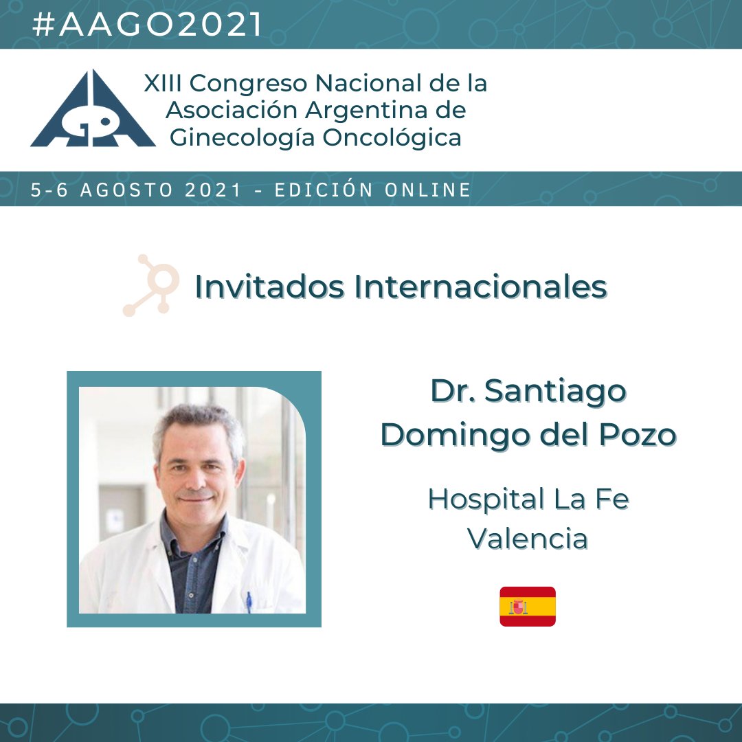 aagonco's tweet photo. 👨‍⚕️Dr. Santiago Domingo del Pozo del Hospital La Fe, Valencia - España 🇪🇸
📅Agendá la Fecha y se parte del Congreso #AAGO2021
#Ginecologia #oncologia https://t.co/tCStwYWQEI