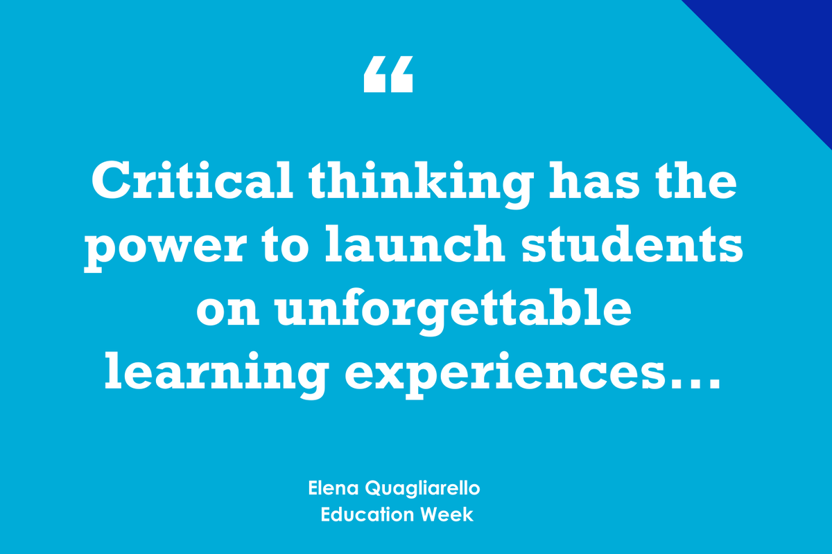NEW Part Two in <a href="/educationweek/">Education Week</a> series: "Integrating Critical Thinking Into the Classroom" with <a href="/ElenaQSN/">Elena Quagliarello</a> edweek.org/teaching-learn…