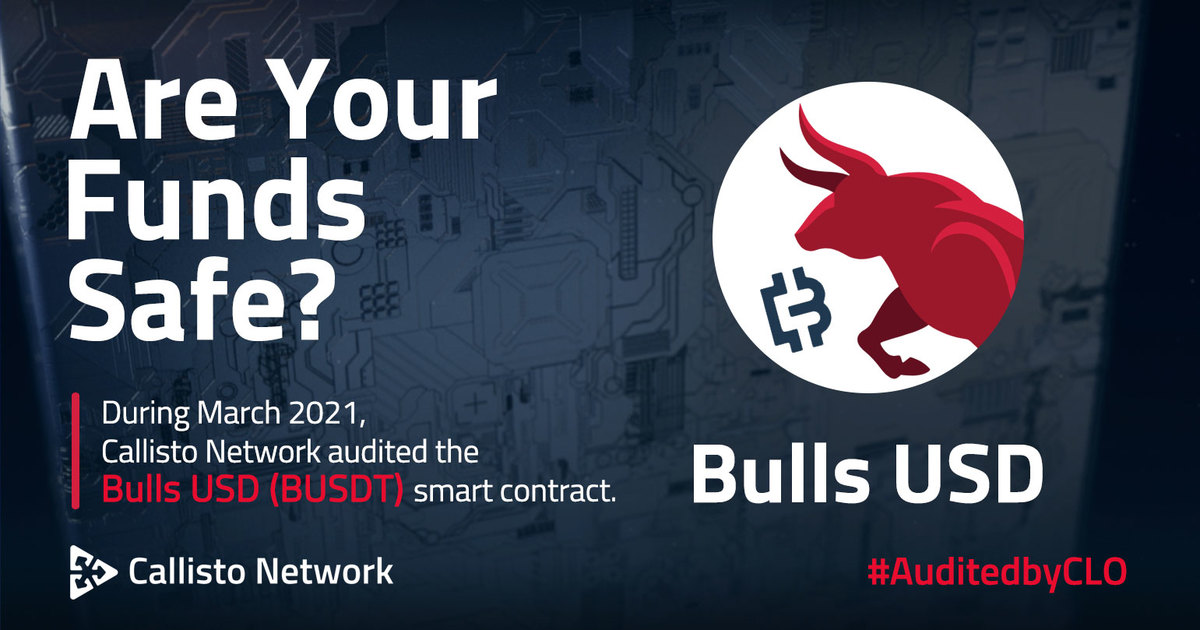 CallistoAudits's tweet photo. Are Your Funds Safe?

Callisto Network Security Department conducted the #BullsUSD ( $BUSDT ) smart contract security audit.

Here is the report:
📌https://t.co/ApBI9mgeYB

@bulls_investing #SmartContract #AuditedByCLO $CLO https://t.co/kBBHP5w7jm