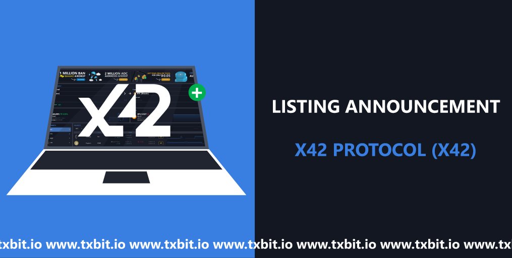 txbit_io's tweet photo. ๐ข Listing announcement X42 Protocol (#X42) ๐ข
@x42protocol is now available to trade on
https://t.co/uIUVJniLhd
Base markets: $BTC/ $ETH/ $EUR/ $USD/ $BRL/ $GBP/ $RUR/ $UAH/ $TRY/ $KZT
#x42protocol #crypto #cryptotrading #altcoinseason #trading #blockchain #altcoinnews https://t.co/4YGZfhMUrg