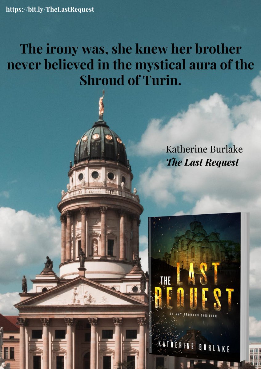 KBurlakeBooks's tweet photo. The irony was, she knew her brother never believed in the mystical aura of the Shroud of Turin. The Last Request by Katherine Burlake is waiting for you. The Last Request-now on Amazon: https://t.co/Whi7ehW8pZ   #mystery #thriller #adventure #IARTG #bookboost https://t.co/H2QJcw5DWS