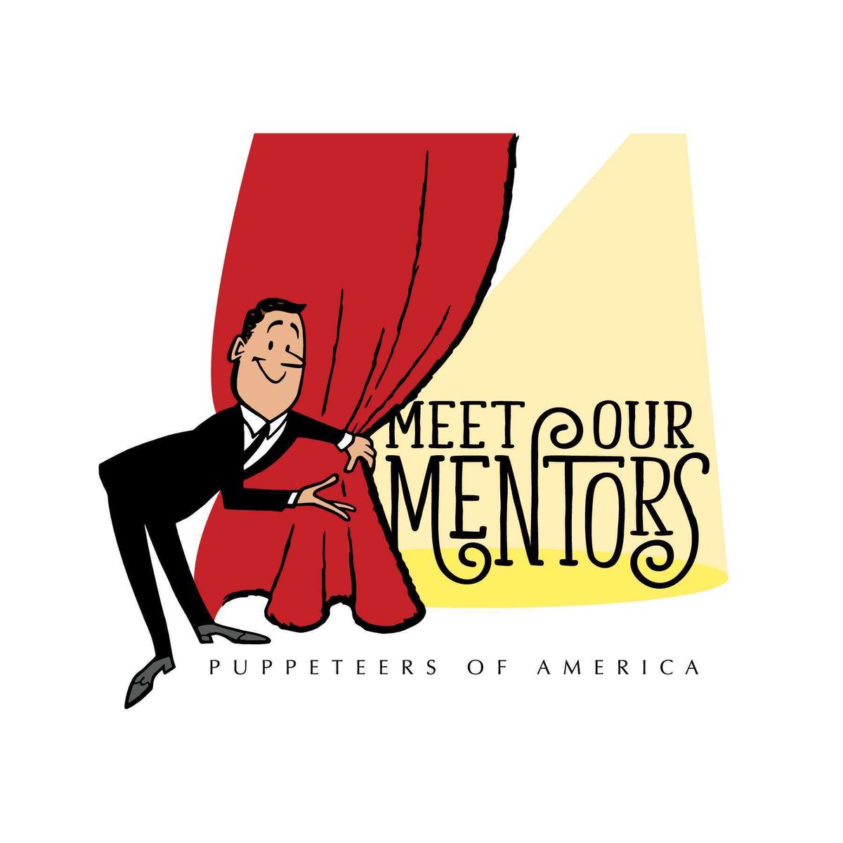 Behind every great puppeteer, there was an inspiring mentor. Meet Our Mentors is a livestream interview series featuring our most celebrated members. We will learn about our guest’s careers and how they were influenced by the puppeteers who came before them. Join us, March 31st.
