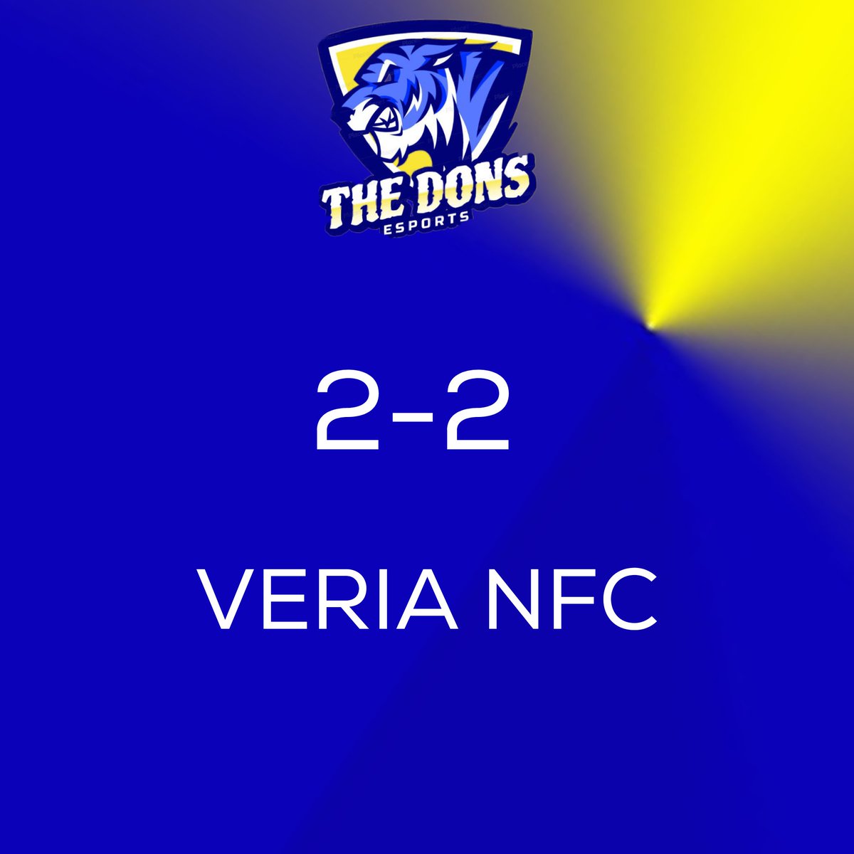 DonsEsports's tweet photo. THE DONS 2-2 VERIA NFC https://t.co/WN7Cr5Ih3K