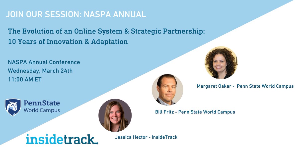 InsideTrack's tweet photo. Excited to be participating in #NASPA21 If you're attending, join our LIVE session on March 24 with dynamic leaders from @PSUWorldCampus to learn more about a long-term partnership in action
https://t.co/3FhIBGVBbl https://t.co/UujQ7lXeX7