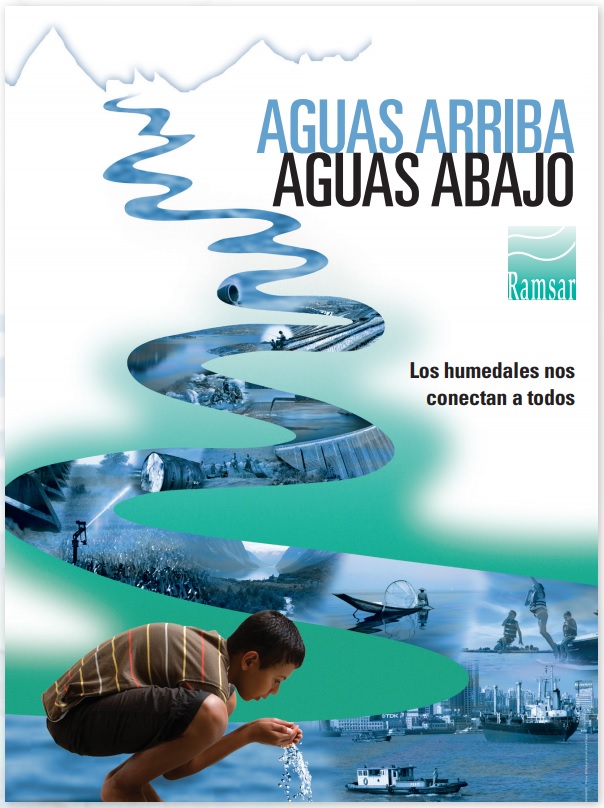 HumedalesU's tweet photo. "Aguas arriba, aguas abajo. Los humedales nos conectan a todos." Ramsar. #DiaMundialDelAgua https://t.co/fKUYAurytH