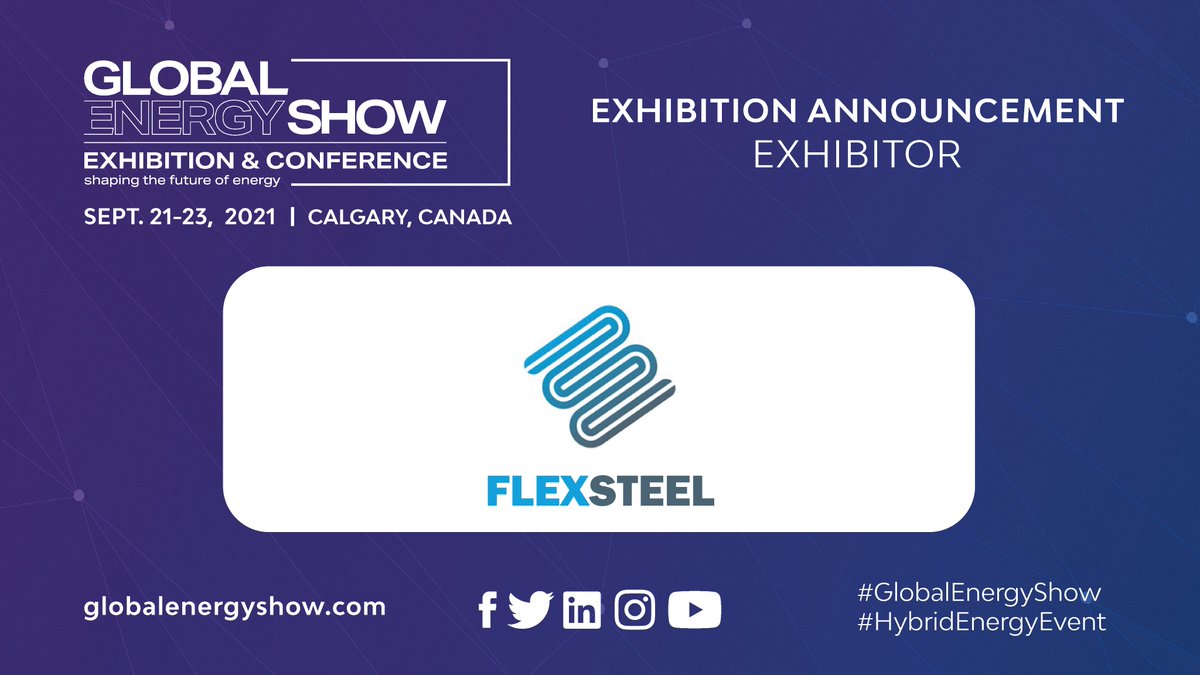 energy_show's tweet photo. Have you seen who’s participating at the #globalenergyshow? We’re happy to have @FlexSteelPipe at the show Sept. 21-23, 2021. See our full list of exhibitors and plan your visit! #flexsteel #linepipe https://t.co/OBKO8txtkb https://t.co/LctcSE2H2K