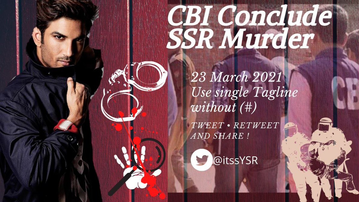ApurvaU21's tweet photo. 🔱 TODAY TREND ACTIVITY 🔱

For Our Beloved SSR ✨

9 months have passed. Sushant's Killèrs are Scot-free. Delay is damaging. Imposition of 302 in a clear cut Murder is utmost important. 

TAGLINE - CBI Conclude SSR Murder

Use Single Tagline !

RT &amp; Share ! https://t.co/YvbGiERjqU