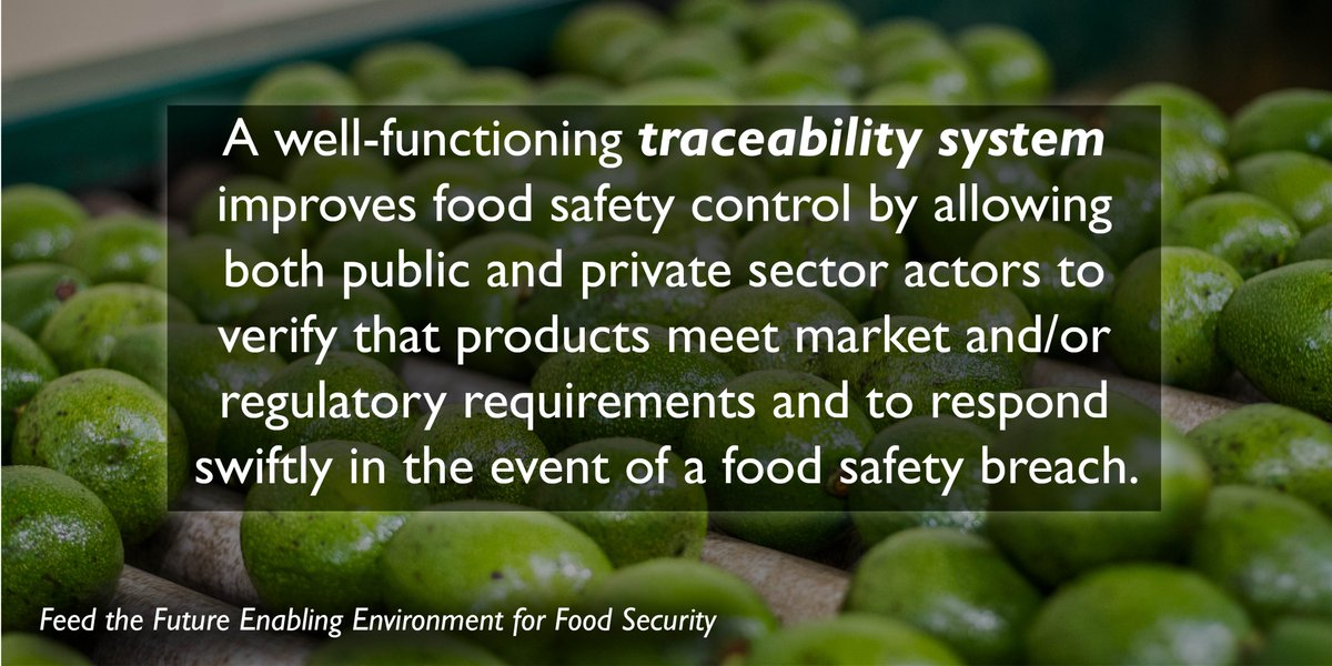 For more on the enabling environment for food traceability systems, access EEFS' technical resources summary → agrilinks.org/sites/default/…