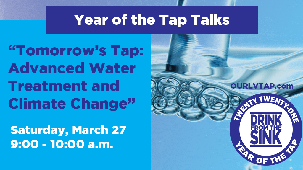 Join us 3/27/21 for a virtual discussion on how water districts like LVMWD are tackling climate change with the use of proven advanced water treatment technologies in new and innovative ways. Go to ourlvtap.com for more information and a link to attend!