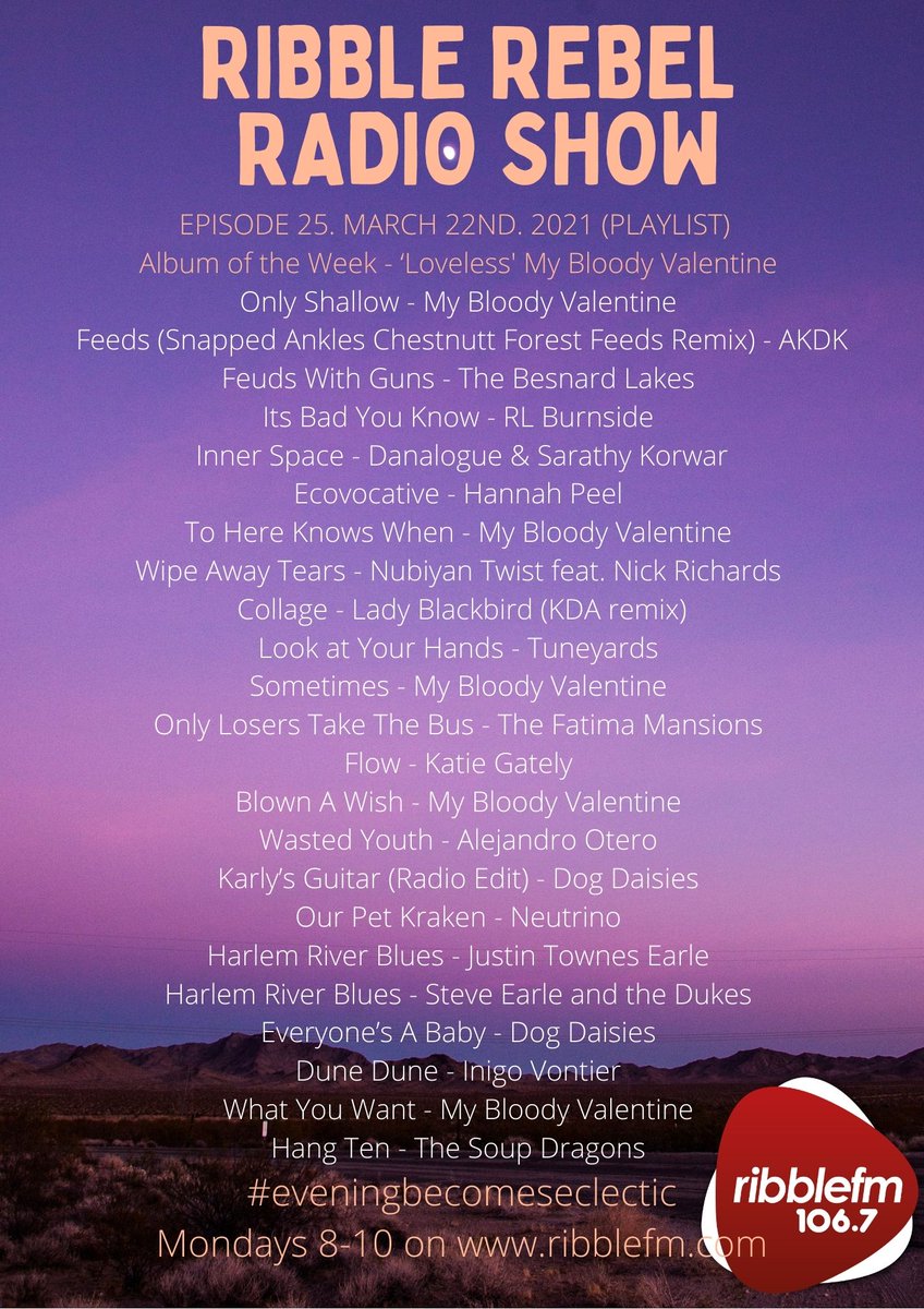 Cloudspottinguk's tweet photo. Replay: https://t.co/t9vwWflGvd 
#ribblerebelradioshow. Episode 25
Album of the Week - Loveless - My Bloody Valentine
@dogdaisies 
@SteveEarle 
@BesnardLakes 
@Nubiyantwist 
@tUnEyArDstan 
@SarathyKorwar 
@_danalogue 
@Hanpeel 
And much more #playlistattached :) https://t.co/UUdA1XqpYr