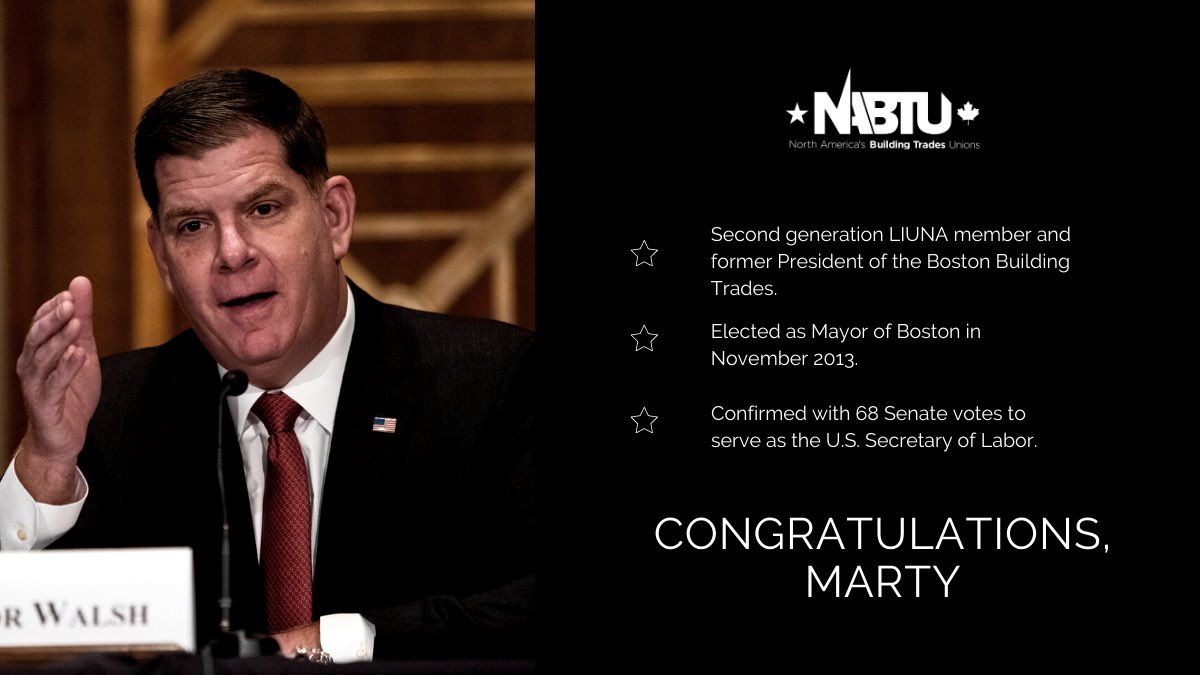 NABTU's tweet image. Marty Walsh: Building Trades member ➡️ U.S. Secretary of Labor 💪🔥