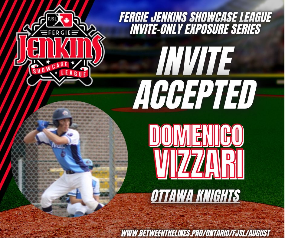 Excited to announce that Domenico Vizzari has formally accepted his invite to compete in the Ontario Invite-Only Exposure Series in August 2021!

<a href="/OttawaKnights/">Ottawa Knights</a> <a href="/FJSLbaseball/">FJSL Baseball League</a>
