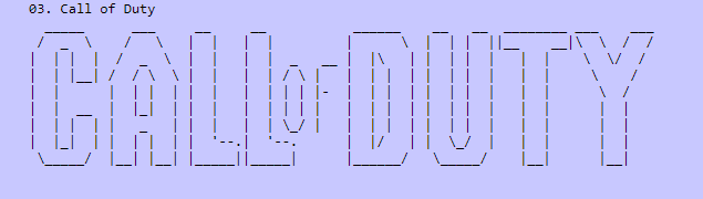 venividiascii's tweet photo. Fun fact: GameFAQs guides had a strict 80 character limit for column width. I always had to keep that in mind.
In 2003 I made this ascii art logo for the obscure game Call of Duty. I wonder if they ever made a sequel. #gamefaqs #commission #callofduty https://t.co/USfDfuw25W