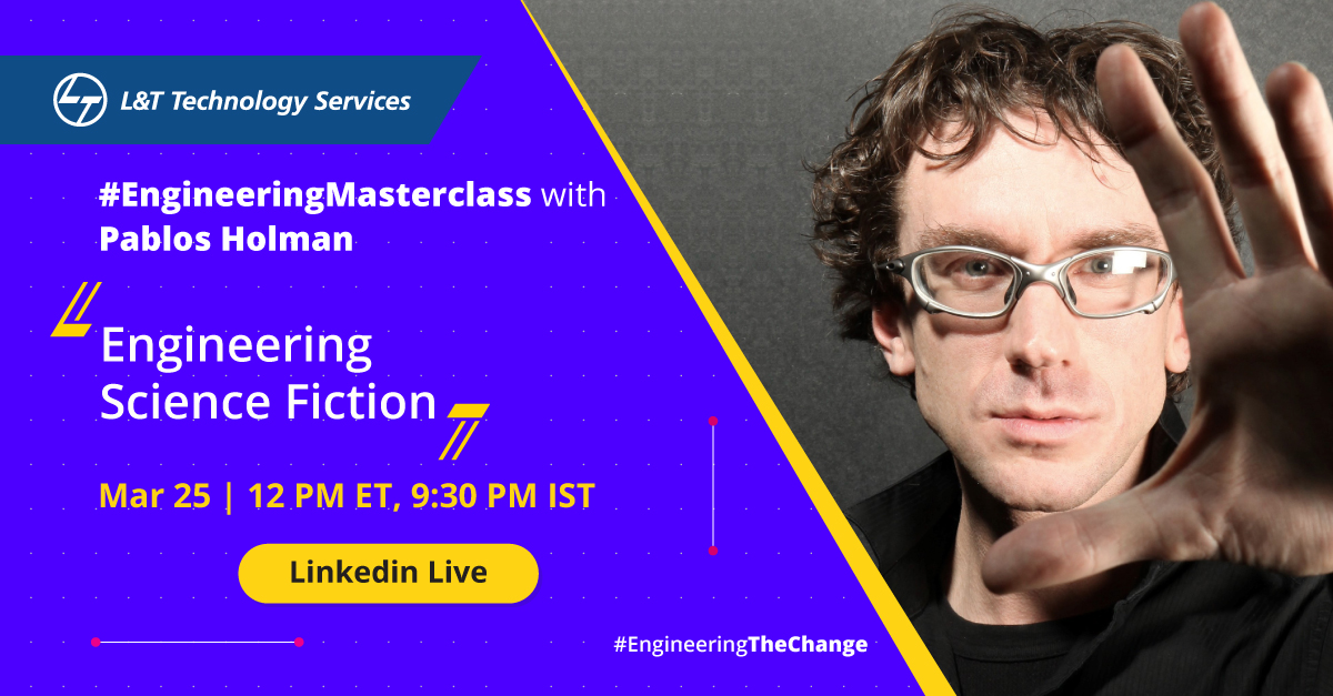 LnTTechservices's tweet photo. #EngineeringMasterclass: We’ve all loved watching #sciencefiction. But engineering science fiction is taking the game to an entirely new level. Join us for a special masterclass on Linkedin Live as Pablos shows us how to 'connect the dots' & inculcate a 'inventor mindset'. https://t.co/mpnAqyMyMb