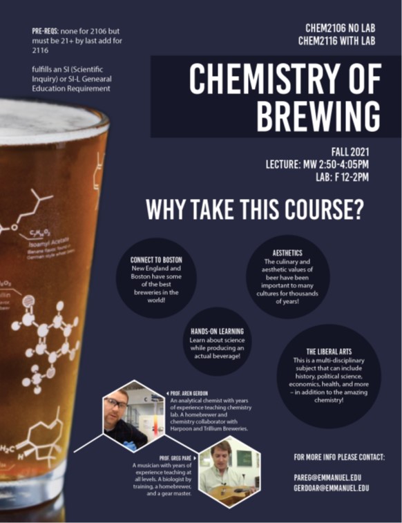 Chemistry of Brewing is a new course for all students running Fall 2021! So much chemistry to learn from New England breweries.