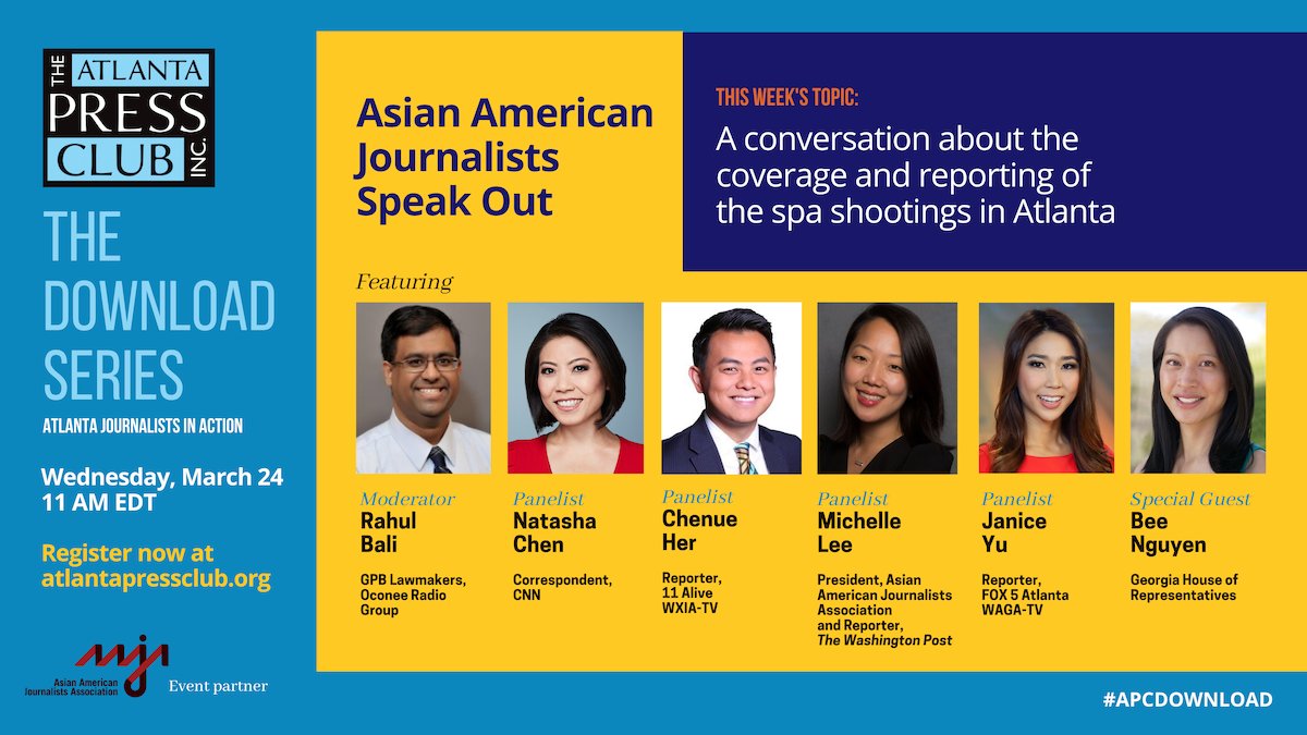 atlpressclub's tweet photo. Just announced for March 24! Asian American Journalists Speak Out: A conversation about coverage of the spa shootings in Atlanta. With @aaja @NatashaChenCNN @ChenueHer @myhlee @JaniceYuNews mod. by @rahulbali w special guest @BeeForGeorgia Register now! https://t.co/BYZrPgWlsO https://t.co/92PBWa4y3t