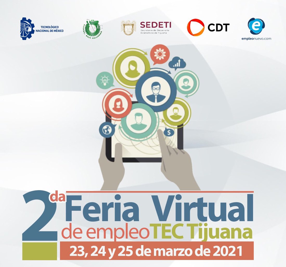 El #TecNM campus Tijuana, invitan a toda la #ComunidadTecNM a la “2da Feria de Empleo Virtual TEC Tijuana”, del 23 al 25 de marzo. 

Un evento 100% digital ¡Regístrate! 
👉🏻 bit.ly/3scUA6T