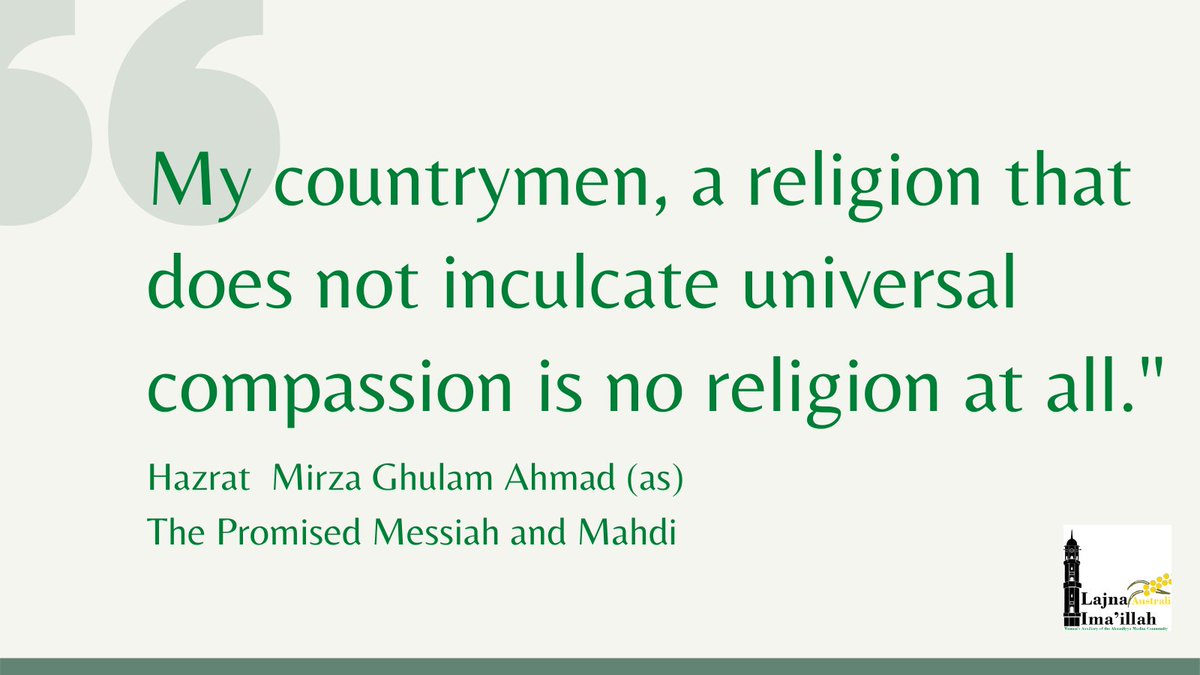 Lajna Ima Illah Aus On Twitter In A World Plagued With Intolerance For Cultural Racial Religious Differences Hazrat Mirza Ghulam Ahmad The Promisedmessiah And Imam Mahdi Came As A Prophet To
