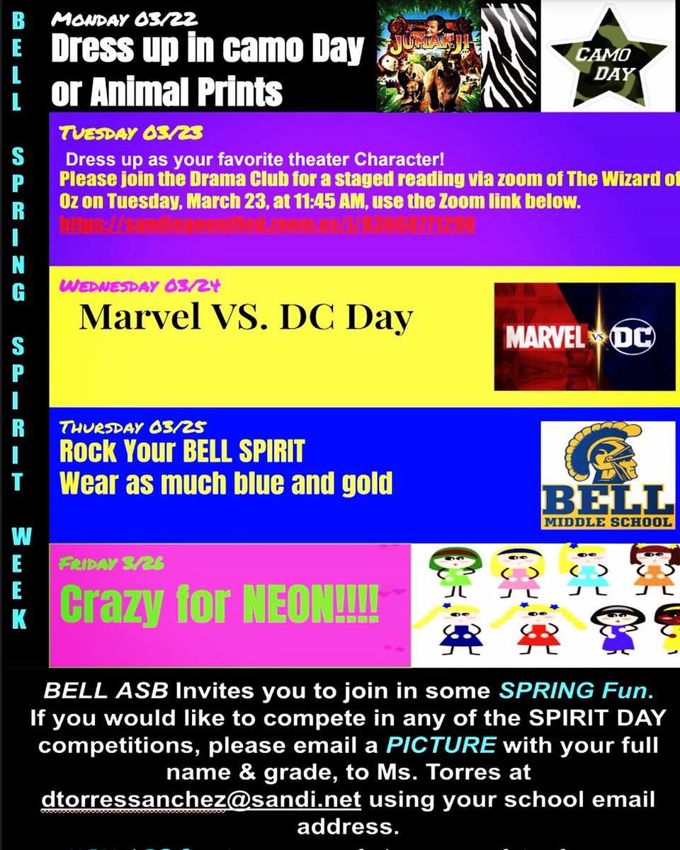 Hello Bell Students and Families! We are in our 2021 Spirit Week. Tomorrow is dress up and your favorite theater character. Followed by Marvel vs. DC day! Lots to look forward to. We look forward to seeing our wonderful students participate and dress their best!