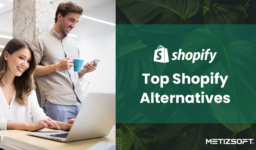 Metizsoft's tweet image. Some of top Shopify Alternative, that will help you to create online eCommerce Store. Read more👉 bit.ly/3c7o4gz
#ecommerce #platforms #storedevelopment #ecommercewebsite #Magento #Bigcommerce #wix #WooCommerce #3dcart #Hubstaff