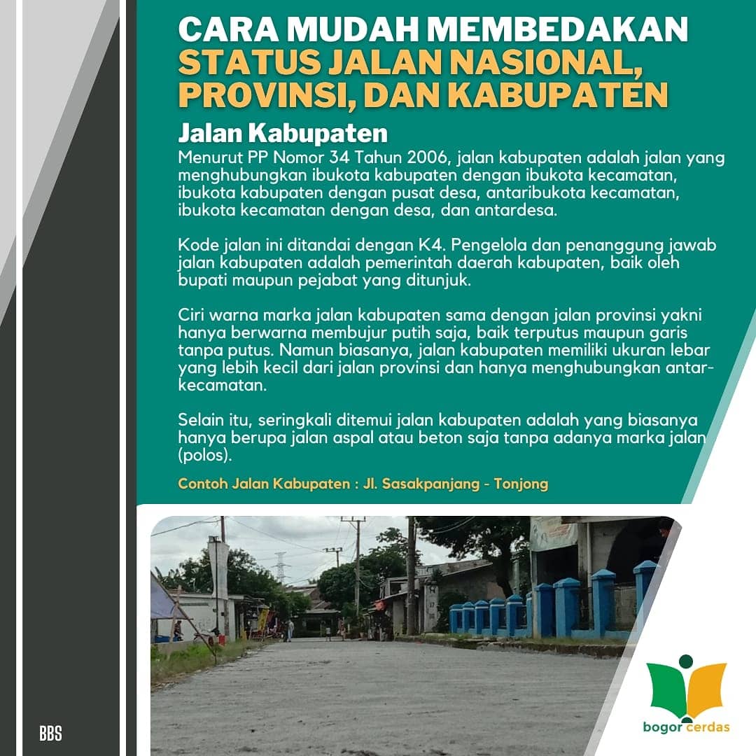 BogorDiskominfo's tweet photo. Wargi Bogor yang masih bingung membedakan status jalan nasional, jalan provinsi, dan jalan kabupaten silahkan simak infografis dibawah 👇👇
#BogorSportandTourism #diskominfobogorkab #kabupatenbogor #statusjalan #jalannasional #jalanprovinsi #jalankabupaten https://t.co/a07WEFUH8e