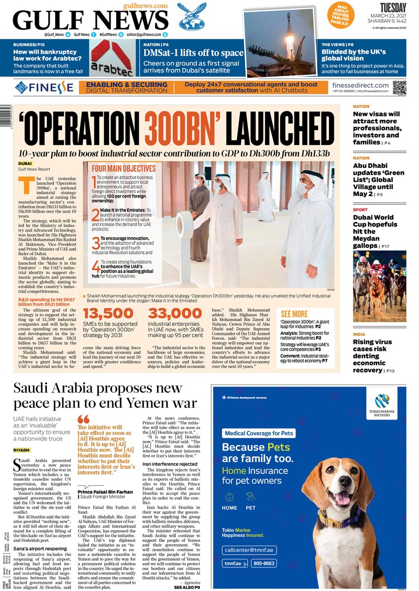 gulf_news's tweet photo. In print today: Operation 300bn launched in UAE; #SaudiArabia proposes new peace plan to end #Yemen war; New UAE visas will
attract more professionals, investors, families; Abu Dhabi updates ‘Green List’; Global Village until May 2; #Arabtec rise and fall
https://t.co/LbXKHleOFh https://t.co/sWM8wJy55o