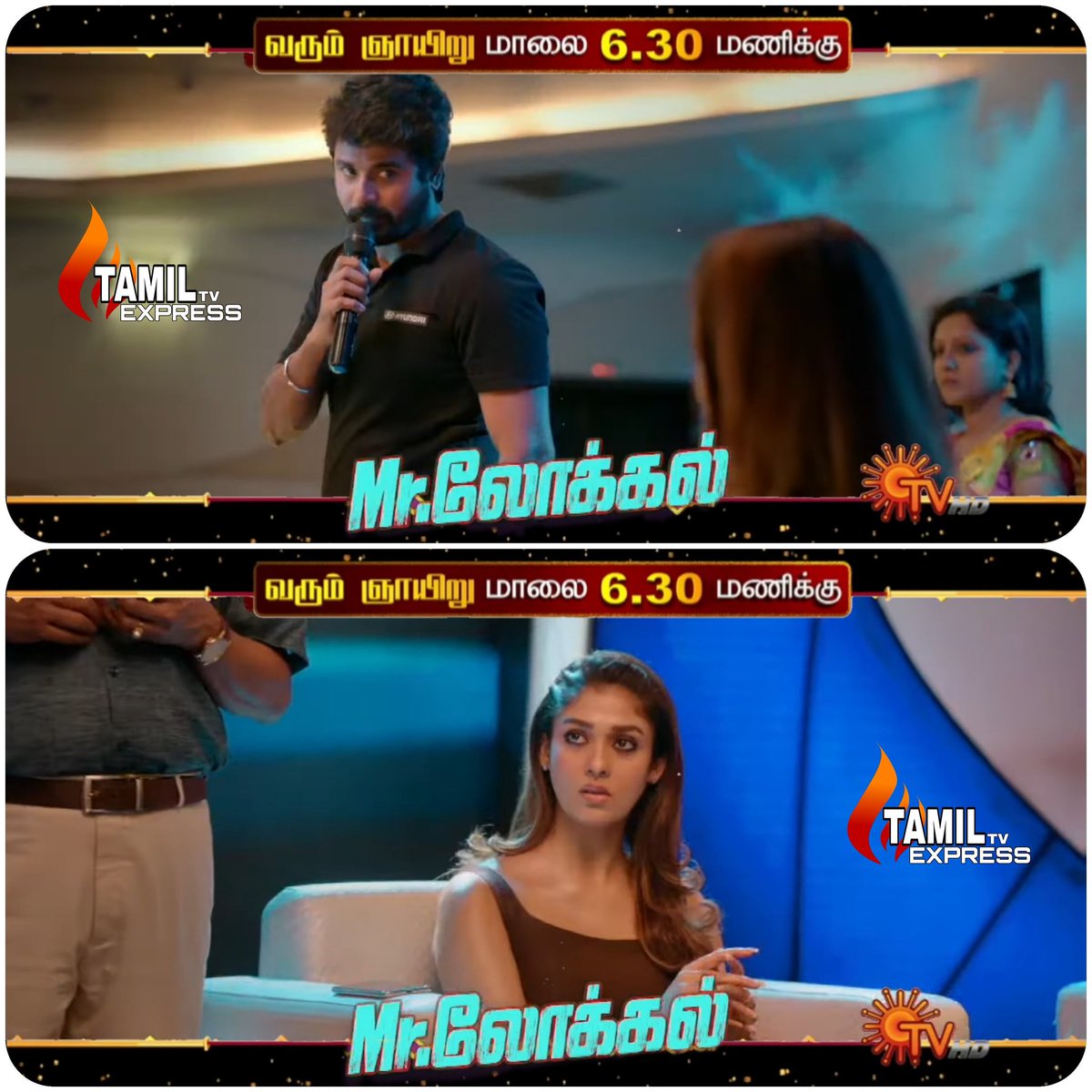 TamilTvExpress's tweet image. #MrLocal 
Sunday at 6.30pm on #SunTV

#MrLocalOnSunTV
#Sivakarthikeyan #Nayanthara 
@Siva_Kartikeyan @SivaKarthi_TFC @Siva_fc @Sk_MediaOffl @Siva_Kartikyan @LovSiva #Doctor #Ayalaan #sivakarthikeyan