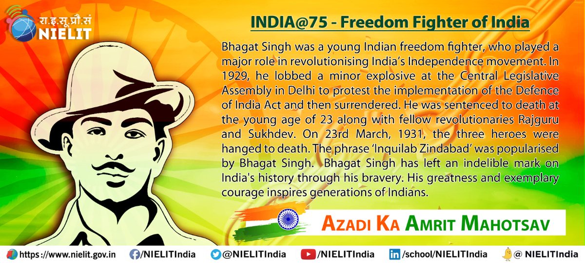NIELITIndia's tweet photo. As part of ongoing #AzadiKaAmritMahotsav, #NIELIT remembers freedom fighter Shaheed #BhagatSingh who was sentenced to death along with fellow revolutionaries Rajguru &amp; Sukhdev. His actions inspired the youth to fight for the nation's freedom. #75yearsOfIndependence #SaheedDiwas https://t.co/tJf23v8Cpd